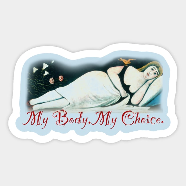 My Body, My Choice - Reclining Woman Sticker by Pandora's Tees